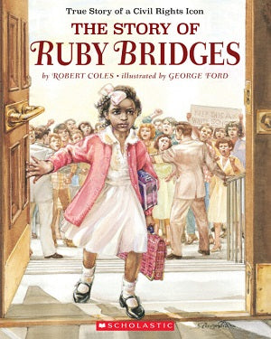 The Story of Ruby Bridges: Special Anniversary Edition