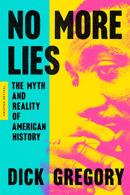 no-more-lies-by-dick-gregory